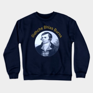 Robbie Burns - Oidhche Bhlas Burns 2 Crewneck Sweatshirt